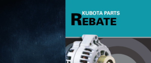 Kubota Reman Parts Rebate